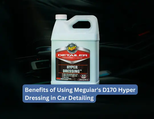 Benefits of Using Meguiar